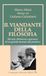 Il Aliberti Il viandante della filosofia. Ricordi, riflessioni e speranze di un grande monaco del pensiero