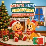 Baby's First Christmas - Natal: English-Portuguese Bilingual Book | Ages 0-3
