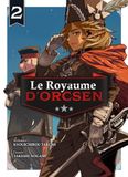 Le Royaume d'Orcsen T02