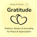 Gratitude: Mindful coloring patterns and reflections for less anxiety and deeper appreciation