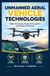 UNMANNED AERIAL VEHICLE TECHNOLOGIES: Flight autonomy payload integration and mission planning