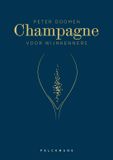 Champagne Pelckmans Uitgevers Champagne voor wijnkenners