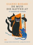 Borgerhoff & Lamberigts De muis die katten at