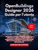 OpenBuildings Libri GmbH OpenBuildings Designer 2026 Guida per l'utente
