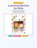 Learning German for Kids: German for Kids — Volume 1
