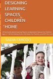 DESIGNING Libri GmbH Human Behaviour Towards Surroundings- Designing Learning Spaces for Children at Home