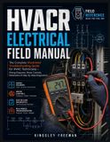 HVACR Libri GmbH The Hvacr Field Pro- HVACR Electrical Field Manual