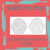 MAZE FOR KIDS MAZE FOR KIDS: For children aged 6 to 9 years