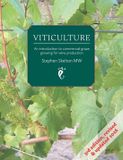 Viticulture - 3rd Edition 2026: An introduction to commercial grape growing for wine production