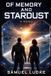 Of Bol Of Memory And Stardust Paperback