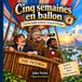 Cinq semaines en ballon: Une incroyable aventure dans le ciel — BD jeunesse illustrée librement adaptée de Jules Verne