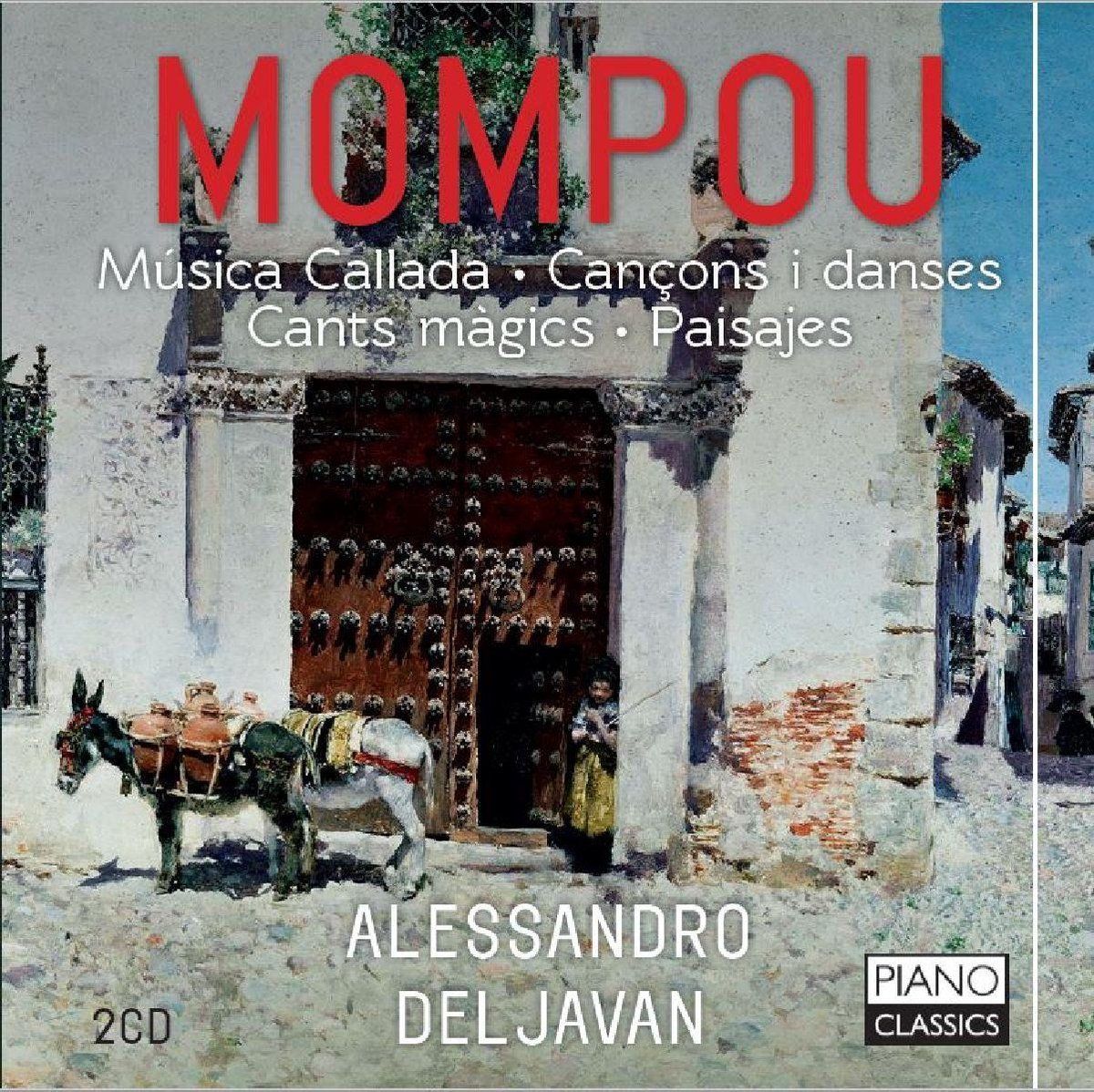 Brilliant Classics Mompou: Musica Callada-Cancons I Danses-Cants Magi