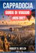 Cappadocia 2026-2027 Travel Guide