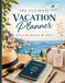 The Ultimate Vacation Planner