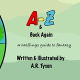A-Z and back again: a hobbits guide to fantasy