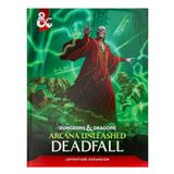 Dungeons & Dragons Arcana Unleashed: Deadfall | D&D Adventure Campaign Book