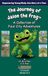 The Journey of Jason the Frog(TM): A Collection of Four City Adventures (Volume II-I)