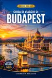 GUIDA Budapest Travel Guide 2026-2027