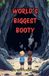 World's Libri GmbH World's Biggest Booty Paperback