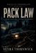 Pack Wolves of Thornhollow Pack Law Paperback