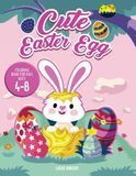 Cute Easter Egg Coloring Book for Kids Ages 4-8