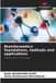 Bioinformatics: Our Knowledge Publishing Bioinformatics: foundations, methods and applications: Decoding life in the data age Paperback
