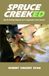 SPRUCE CREEK: My Fly Fishing Odyssey On A Legendary Trout Stream