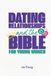 Dating Relationships and the Bible For Young Women