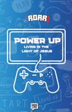 Power Up: Living in the Light of Jesus