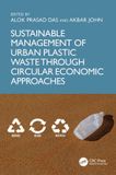 Sustainable Taylor & Francis Verlag GmbH Sustainable Management of Urban Plastic Waste Through Circular Economic Approaches Paperback