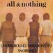 Sonic Rendezvous All & Nothing - Underground Vibrations Number 2 (7" Single)
