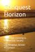 Conquest Horizon: From Clear Learning to Responsible Society