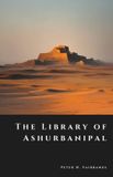 The Independently Published The Shadow Vault-The Library of Ashurbanipal Paperback