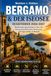 BERGAMO & DER ISEOSEE Reisefuhrer 2026-2027