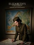 Elizabeth's Children and the Birth of American Espionage