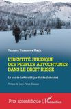 L'identité Prix Scientifique L'identité juridique des peuples autochtones dans le droit russe