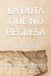 LA Independently Published La Ruta Que No Regresa