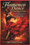 Flamenco Bol Flamenco Dance for Beginners