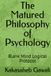 The Matured Philosophy of Psychology: Blank Mind Logical Protocol