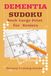 Dementia Sudoku Book Large Print for Seniors