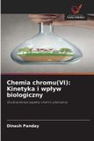 Chemia Wydawnictwo Nasza Wiedza Chemia chromu(VI)