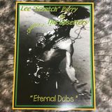 Sonic Rendezvous Lee "Scratch" Perry & The Upsetters - Eternal Dubs Chapter 2 (LP)