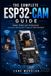 THE Libri GmbH The Complete Esp32-Cam Guide