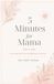 5 minutes for mama: A 30 day Selfcare & Wellness journal