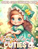 Easter Cuties Easter Eggs Scenic Coloring Book for Adults and Teens