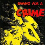 Swing Ais / Jazz Bo Swing for a Crime - Various Artists - LP