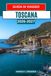 Toscana: Guida di viaggio 2026-2027