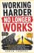 Working Aoryn Thorval The Hidden Career Walls Series by Aoryn Thorval- Working Harder No Longer Works -- How to Stop Useless Competition Paperback