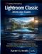 Adobe Photoshop Lightroom Classic 2026 User Guide