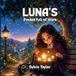 LUNA'S Pocket Full of Stars Paperback